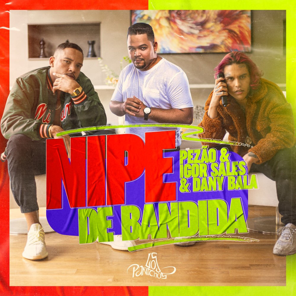 Nipe de Bandida (Explicit)