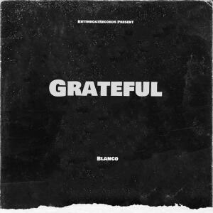 Album GRATEFUL (Explicit) from 007Blanco