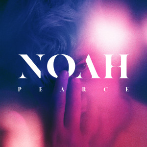 NOAH PEARCE的专辑Monster (Explicit)