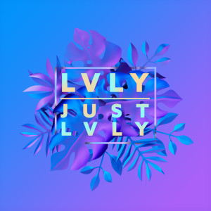 อัลบัม Just Lvly ศิลปิน LVLY