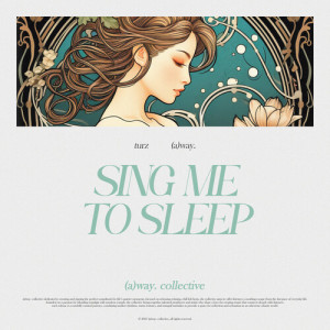 Album sing me to sleep from Turz