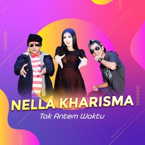 Nella Kharisma的專輯Tak Antem Watu (Remastered 2019)