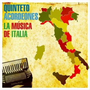 收聽Quinteto Acordeones的O Sole Mio歌詞歌曲
