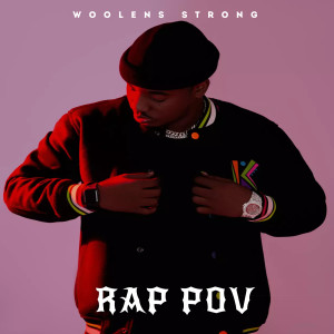 Album Rap Pov (Explicit) from Woolens Strong