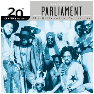 Parliament的專輯20th Century Masters: The Millennium Collection: Best Of Parliament