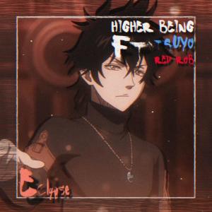 EclypsesDeath的專輯Higher Being (feat. TSUYO & Red Rob)