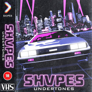 ดาวน์โหลดและฟังเพลง Undertones พร้อมเนื้อเพลงจาก SHVPES