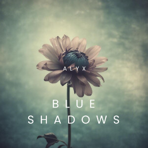 Album Blue Shadows from Alyx