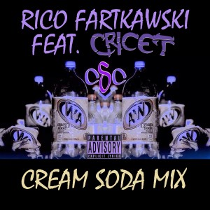 rico fartkawski的專輯Cream Soda Mix (feat. Cricet) - Single