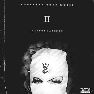 Listen to Protocol (feat. Juicy J) (Explicit) song with lyrics from Vandes Jackson