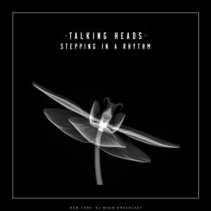 Talking Heads的專輯Stepping In A Rhythm (Live)
