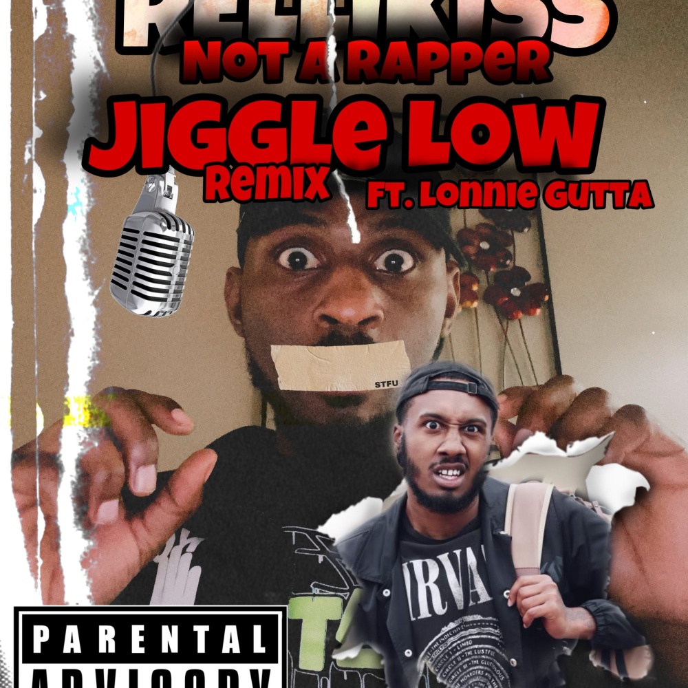 Jiggle Low (feat. Lonnie Gutta) (remix|Explicit)