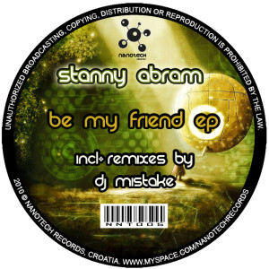 ดาวน์โหลดและฟังเพลง Be My Friend (Remix) พร้อมเนื้อเพลงจาก Stanny Abram