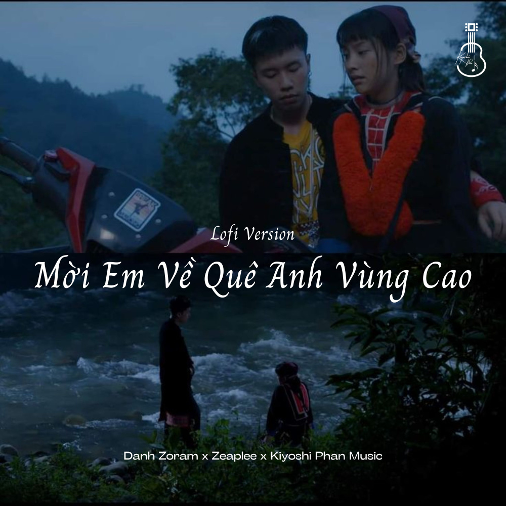 Mời Em Về Quê Anh Vùng Cao (BEAT Lofi Version)