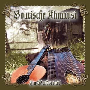 Album Im Waldstandl from Boarische Almmusi