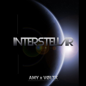 Listen to Interstellar song with lyrics from AMY x VØLTX