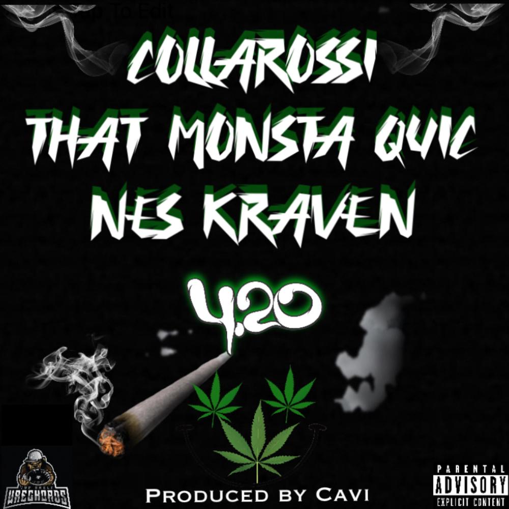 420 (feat. Collarossi & Quic) (Explicit)