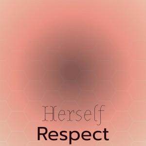 อัลบัม Herself Respect ศิลปิน Various