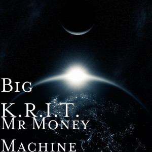 Dengarkan Mr Money Machine (feat. Big K.R.I.T.) (Explicit) lagu dari Og Deno Blue dengan lirik