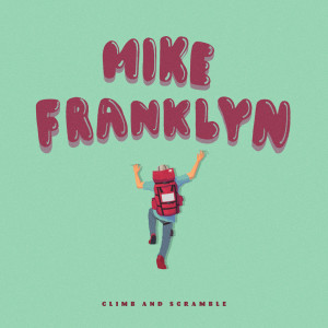 Dengarkan lagu Sunshine Strut nyanyian Mike Franklyn dengan lirik