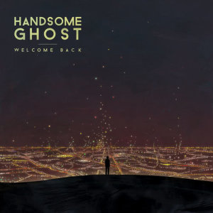 收聽Handsome Ghost的Here's To Endings歌詞歌曲