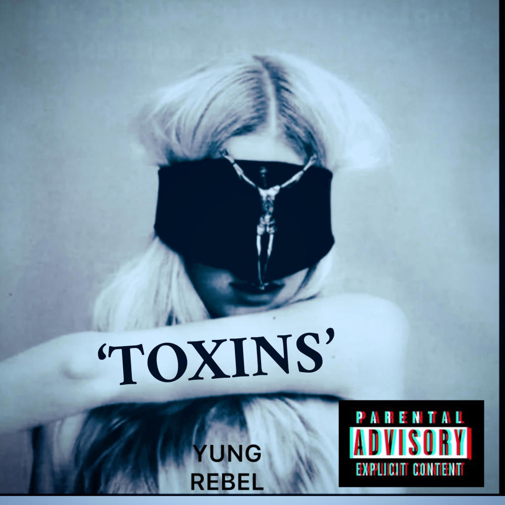 TOXINS (Explicit)
