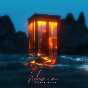 Listen to Maniac song with lyrics from Aria Moon