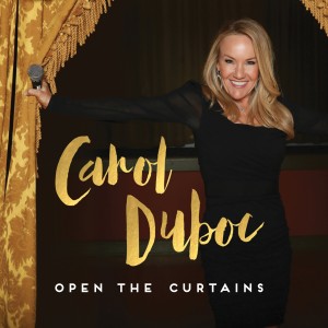 Carol Duboc的專輯Open the Curtains