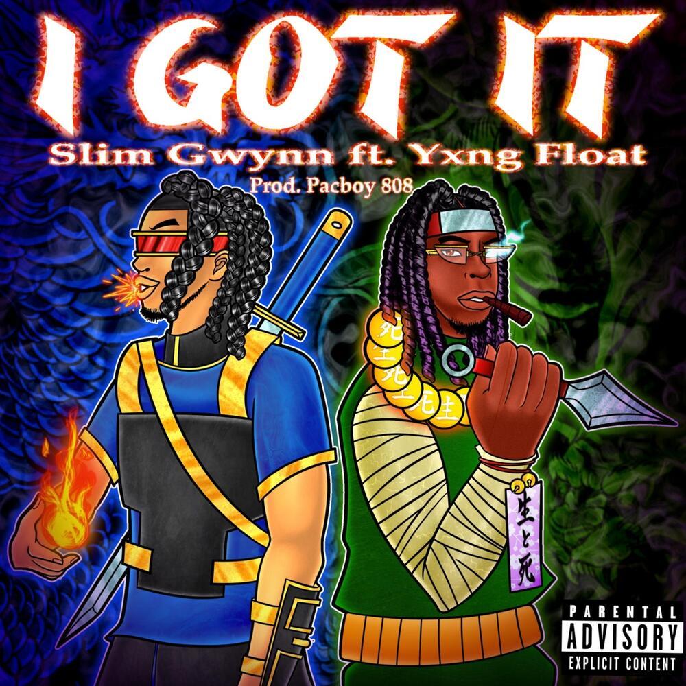 I Got It (Explicit)