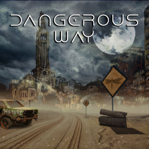 ดาวน์โหลดและฟังเพลง Dangerous Way พร้อมเนื้อเพลงจาก Infected Swamp