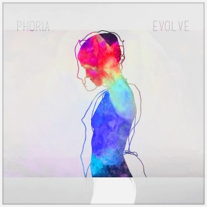收聽Phoria的Evolve歌詞歌曲