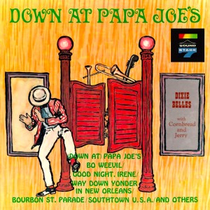 อัลบัม Down at Papa Joe's ศิลปิน The Dixiebelles