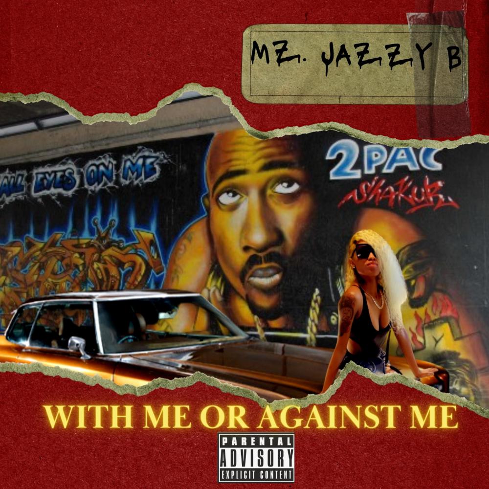 With Me or Against Me (Explicit)