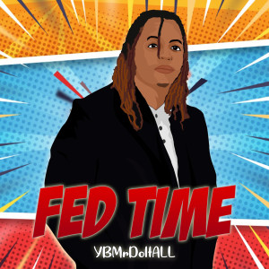 Album Fed Time (Explicit) from EOD Bizzle