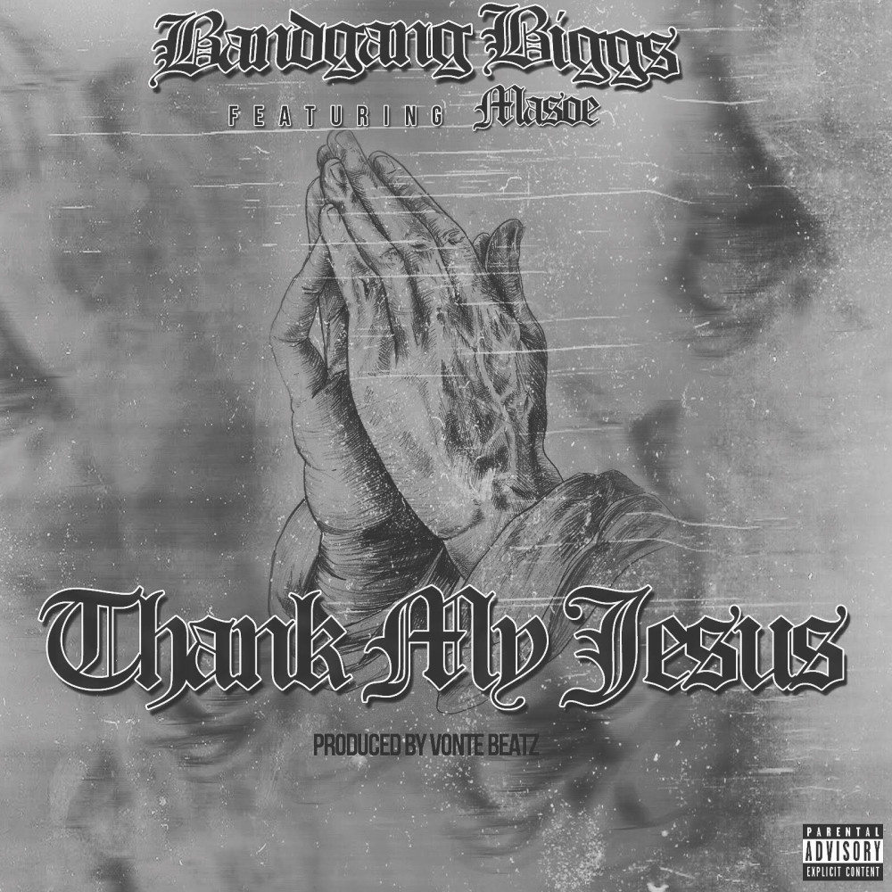 Thank My Jesus (feat. Masoe) (Explicit)