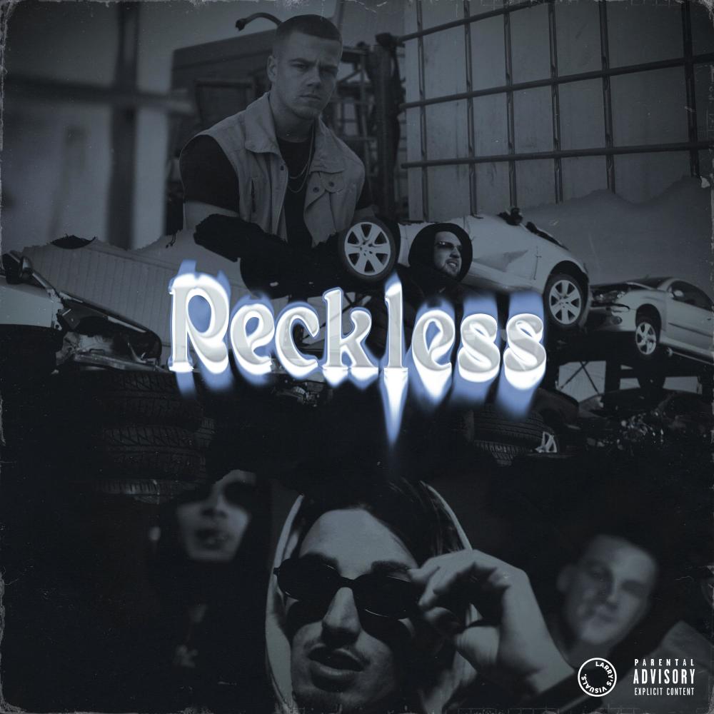 Reckless (Explicit)
