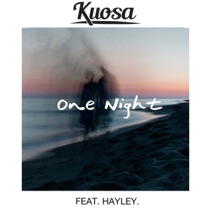 收聽Kuosa的One Night歌詞歌曲