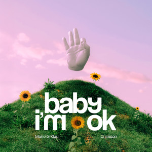 Mario G Klau的專輯Baby I'm Ok