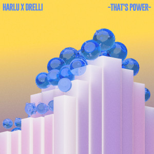 收聽Harlü的That's Power歌詞歌曲