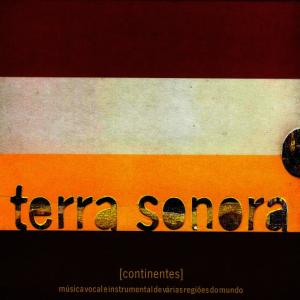 อัลบัม Continentes ศิลปิน Terra Sonora