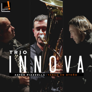 ดาวน์โหลดและฟังเพลง Libertango (完整版) พร้อมเนื้อเพลงจาก Trio Innova
