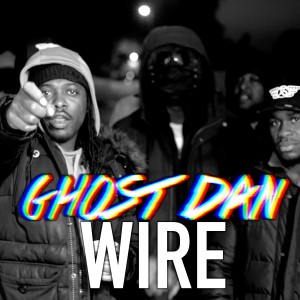 收聽Ghost Dan的Wire (Explicit)歌詞歌曲