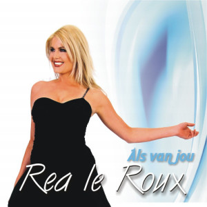 Album Als Van Jou from Rea le Roux