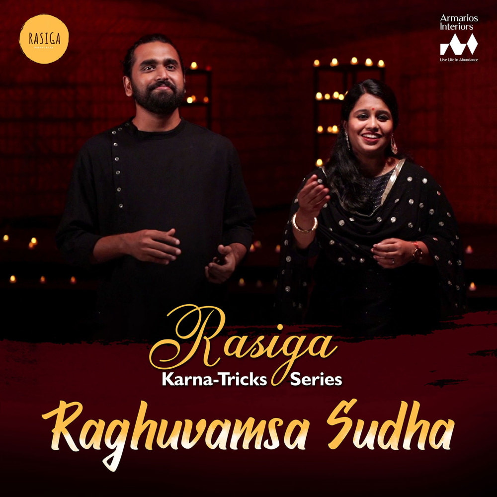 Raghuvamsa Sudha (Rasiga Karna-Tricks Series)
