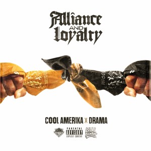 Album Alliance and Loyalty oleh Cool Amerika