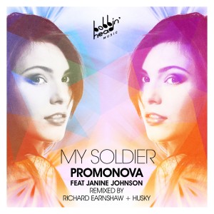 ดาวน์โหลดและฟังเพลง My Soldier (Richard Earnshaw Remix) พร้อมเนื้อเพลงจาก Promonova