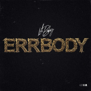 收聽Lil Baby的Errbody (Clean)歌詞歌曲