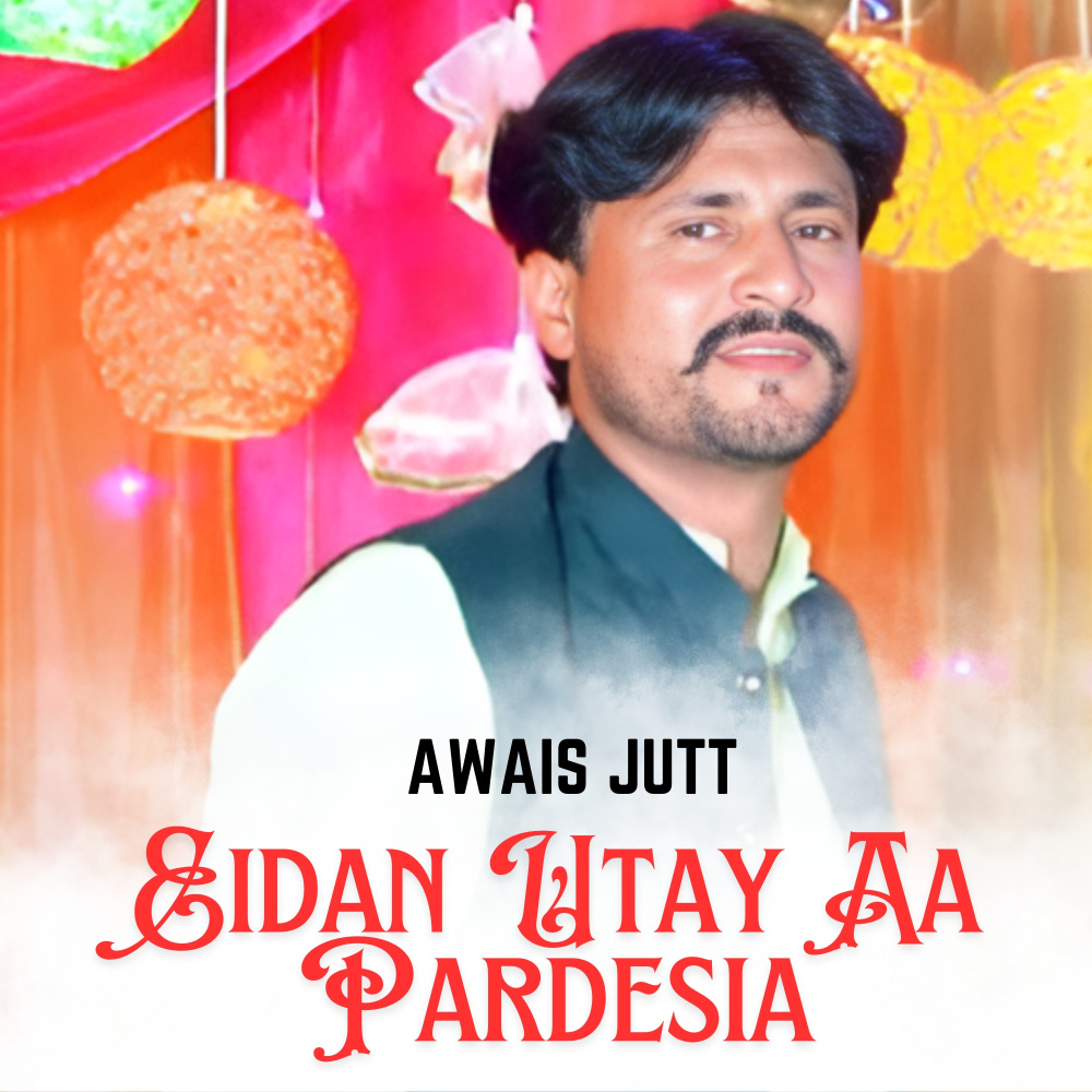 Eidan Utay Aa Pardesia