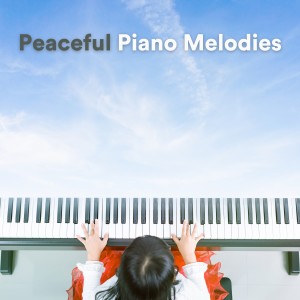 Study Piano Relaxation的专辑Peaceful Piano Melodies