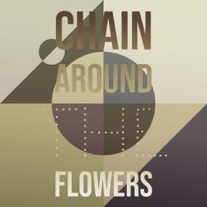 Silvia Natiello-Spiller的專輯Chain Around The Flowers